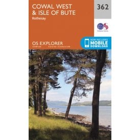 OS Explorer Map 362 - Cowal West & Isle of Bute
