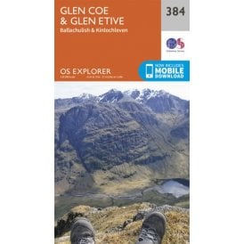 OS Explorer Map 384 - Glen Coe & Glen Etive
